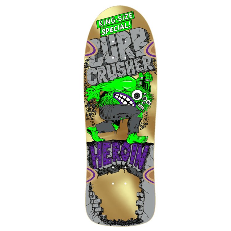 Heroin Curb Crusher XL (Gold Foil) deck