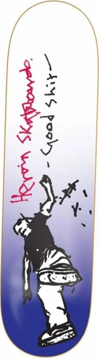 Heroin Good Shit deck