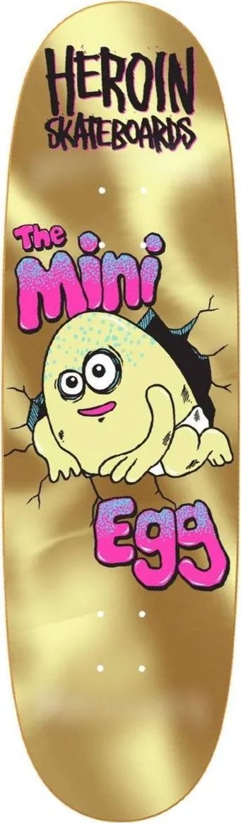 Heroin Mini Egg (Gold Foil) deck