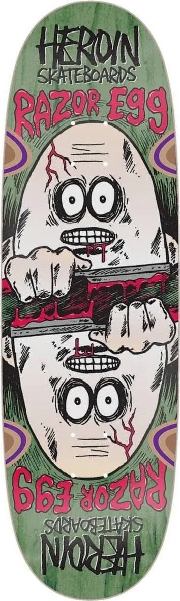 Heroin Razor Egg Symmetrical deck