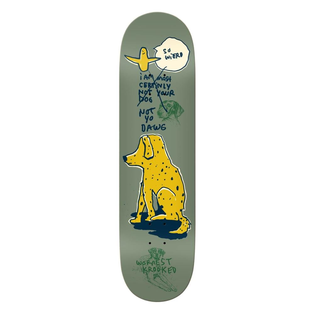 Krooked Worrest Not Yo Dog deck