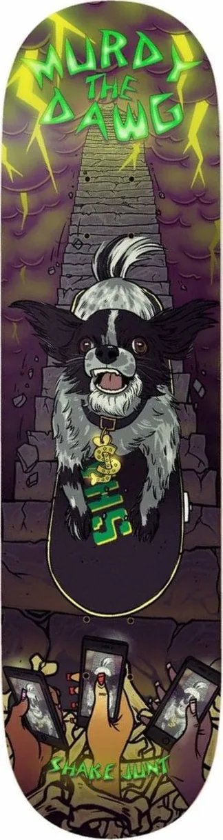 Shake Junt Murdy The Dawg deck