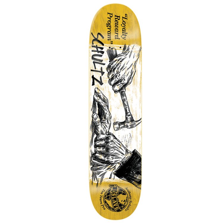 Slave $lave 10 Years Schultz deck