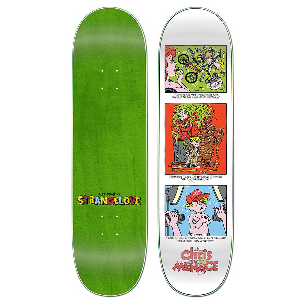 Strangelove Todd Bratrud / Chris the Menace deck