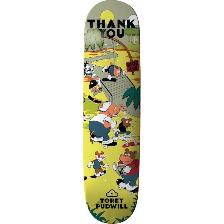 Thank You Torey Pudwill Skate Oasis deck