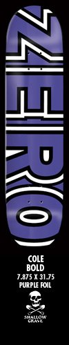 Zero Chris Cole Bold (Purple Foil) deck
