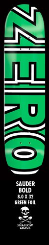 Zero Sauder Bold (Green Foil) deck