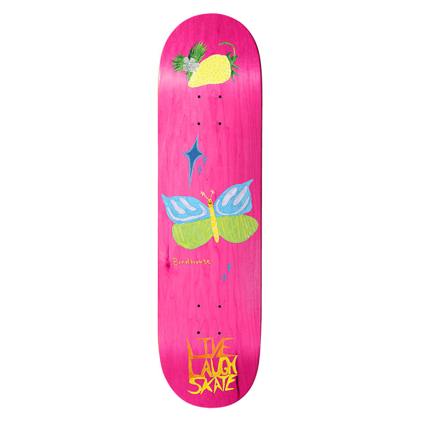 Birdhouse Lizzie Armanto Dani Pink 8.125 skateboard deck: Naive painted butterfly with blue and green wings, a lemon, a blue sparkle and small stars on a hot pink stained deck. 'Live Laugh Skate' in yellow-orange hand lettering at the tail and small Birdhouse text.