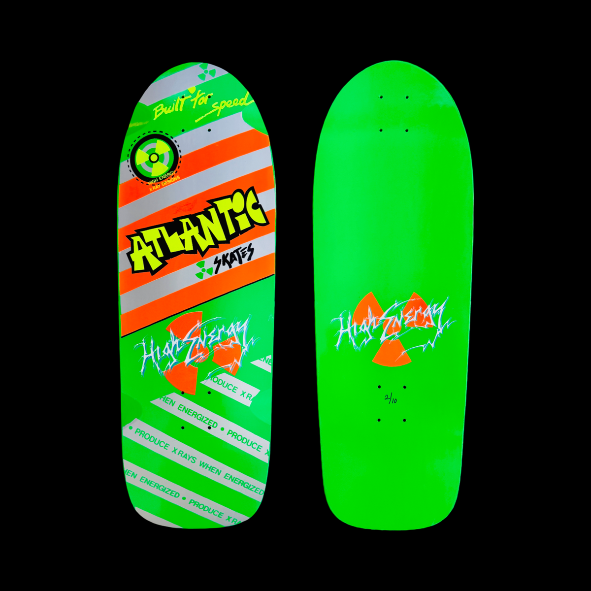 Brand-X Atlantic Radioactive skateboard deck: Neon green old-school deck with orange and silver diagonal stripes, bold yellow Atlantic Skates lettering, radiation trefoil symbols and electric-style 'High Energy' script. Underside shows the script over an orange trefoil, numbered 2/10.