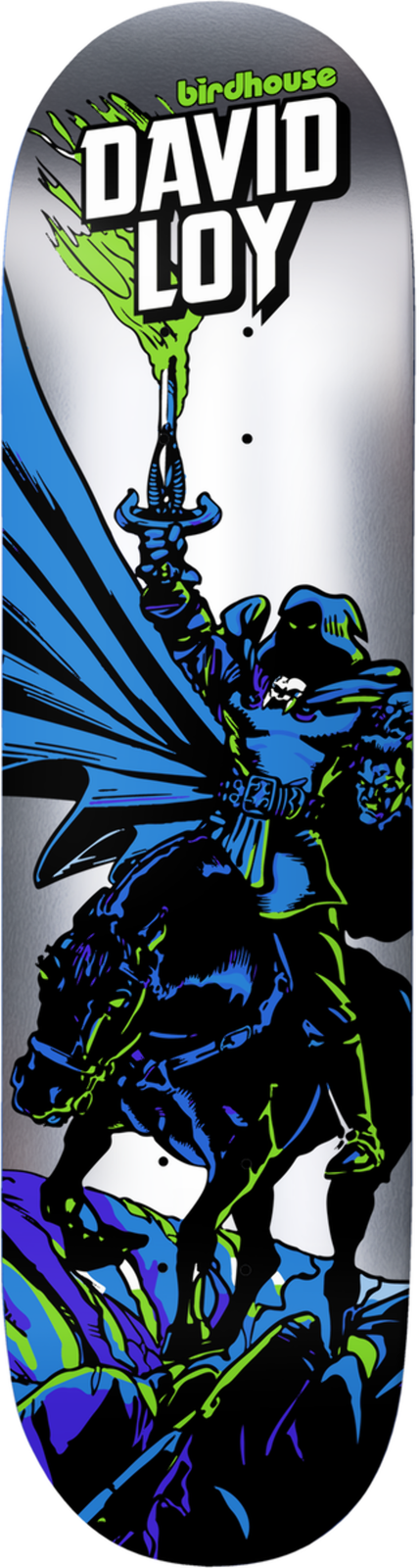 Birdhouse David Loy Horseman skateboard deck: Comic-style hooded caped rider on a horse holding a sword aloft with green glowing flame, in blue, green and black on a silver foil background. 'David Loy' in large white block letters above the Birdhouse name.