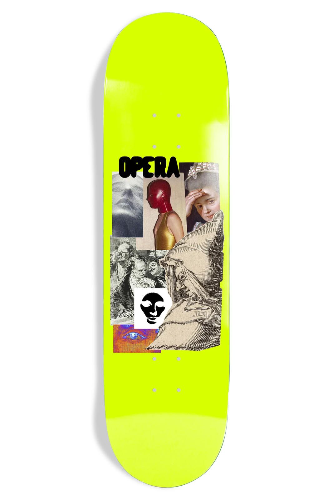 Opera Clips Ex7 skateboard deck: Neon yellow deck with a collage of vintage engravings and portraits: a classical statue face, a figure in a red mask and gold top, a powdered-wig child, bearded men, and a black and white mask. Opera in black bubble letters sits at the top.
