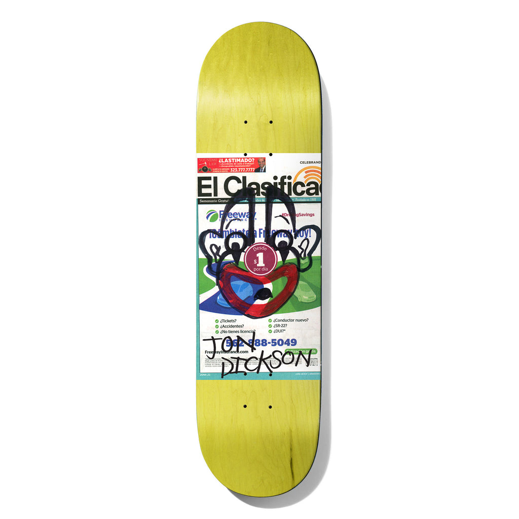 Deathwish Dickson Chatman 8.0 skateboard deck: Yellow stained-wood deck with a Spanish-language classified newspaper cover, 'El Clasificado', overdrawn with a black marker clown face with a red mouth and the signature 'Jon Dickson'.