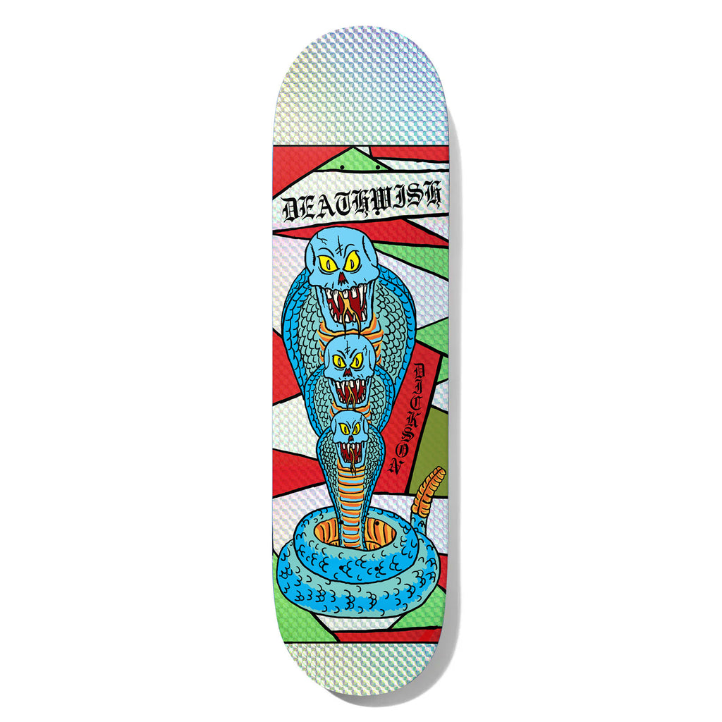 Deathwish Dickson Cobra La La La 8.25 skateboard deck: Blue three-headed skull-faced cobra with yellow eyes and bared fangs coiled over a red, green and white stained-glass style background, with black gothic Deathwish lettering and rider name along the side. Holographic silver ends.