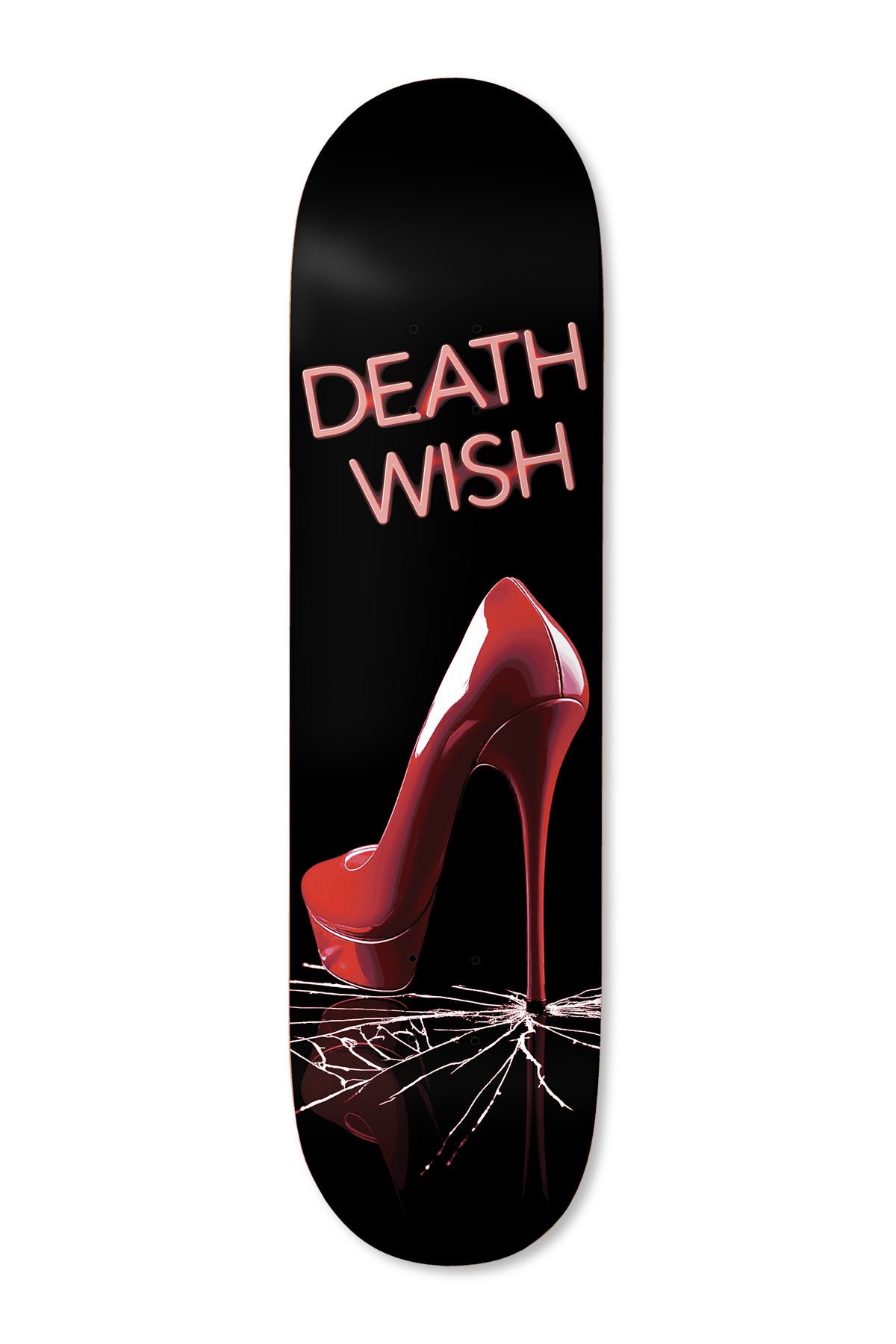 Deathwish Kirby Power 8.25 skateboard deck: Glossy red stiletto high heel standing on shattered glass, beneath pink neon-style DEATH WISH lettering, on a black deck.