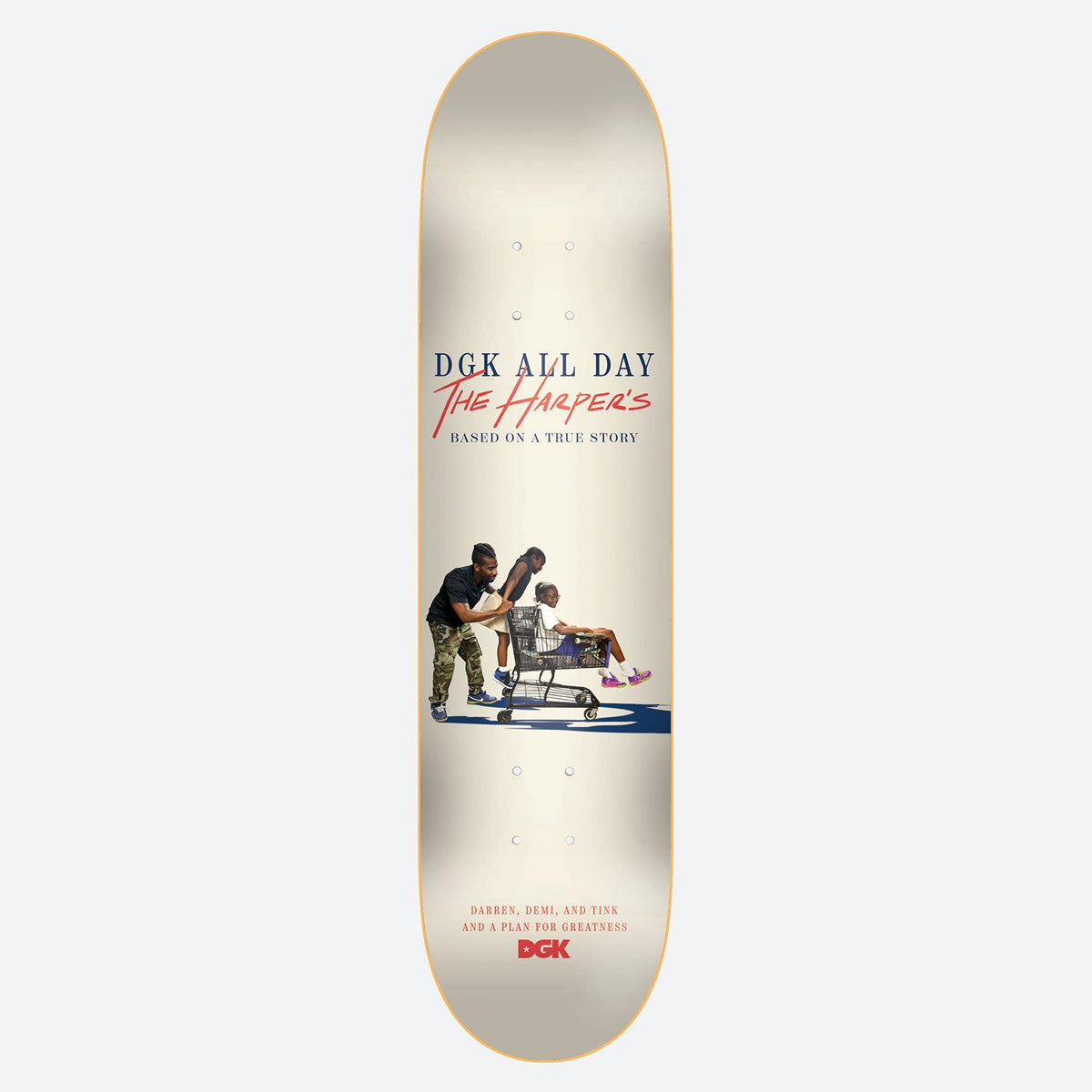 DGK Greatness The Harpers 8.0 skateboard deck: Cream deck styled like a film poster, with a photo of two adults pushing a child in a shopping trolley. Navy and red titles above and a red DGK logo below.