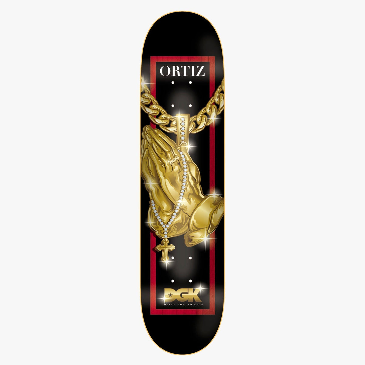 DGK Iced Ortiz 8.38 skateboard deck: Black deck with a gold pair of praying hands on a chunky gold chain with a diamond-studded rosary and cross, sparkling. A red frame, the rider name at the top and a gold DGK logo at the bottom.