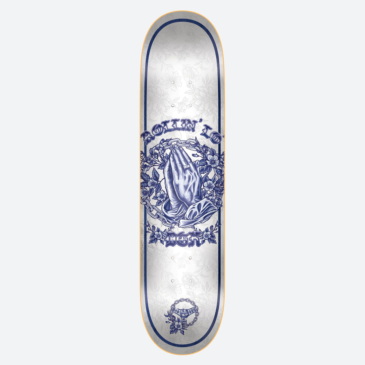 DGK Rollin Lo 8.25 skateboard deck: Praying hands wrapped in chains and surrounded by flowers, drawn in blue tattoo-style linework on a white deck with a blue border and gothic lettering. A small chained steering wheel appears at the tail.