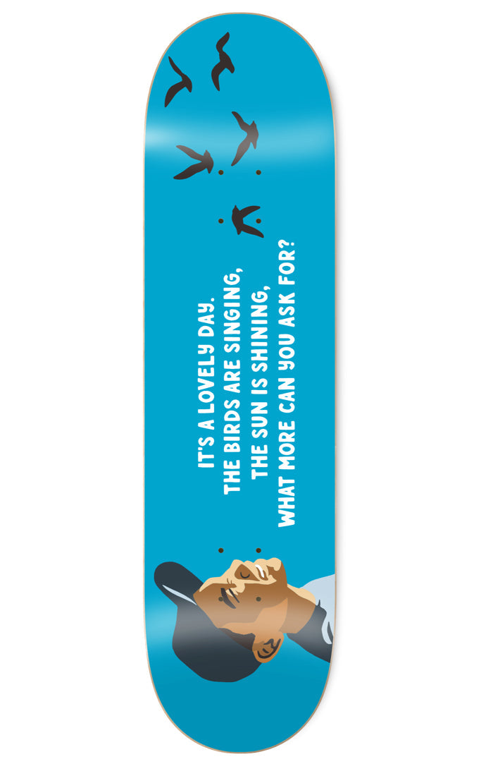 Enjoi Raemers Lovely Day R7 8.5 skateboard deck: Blue deck with black birds flying at the top, lyrics in white capitals in the middle, and a flat-illustrated man's head and shoulders in profile, eyes closed, at the bottom corner.