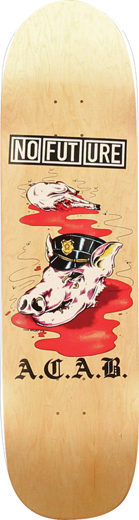 No Future No Future A.C.A.B. 8.5 deck