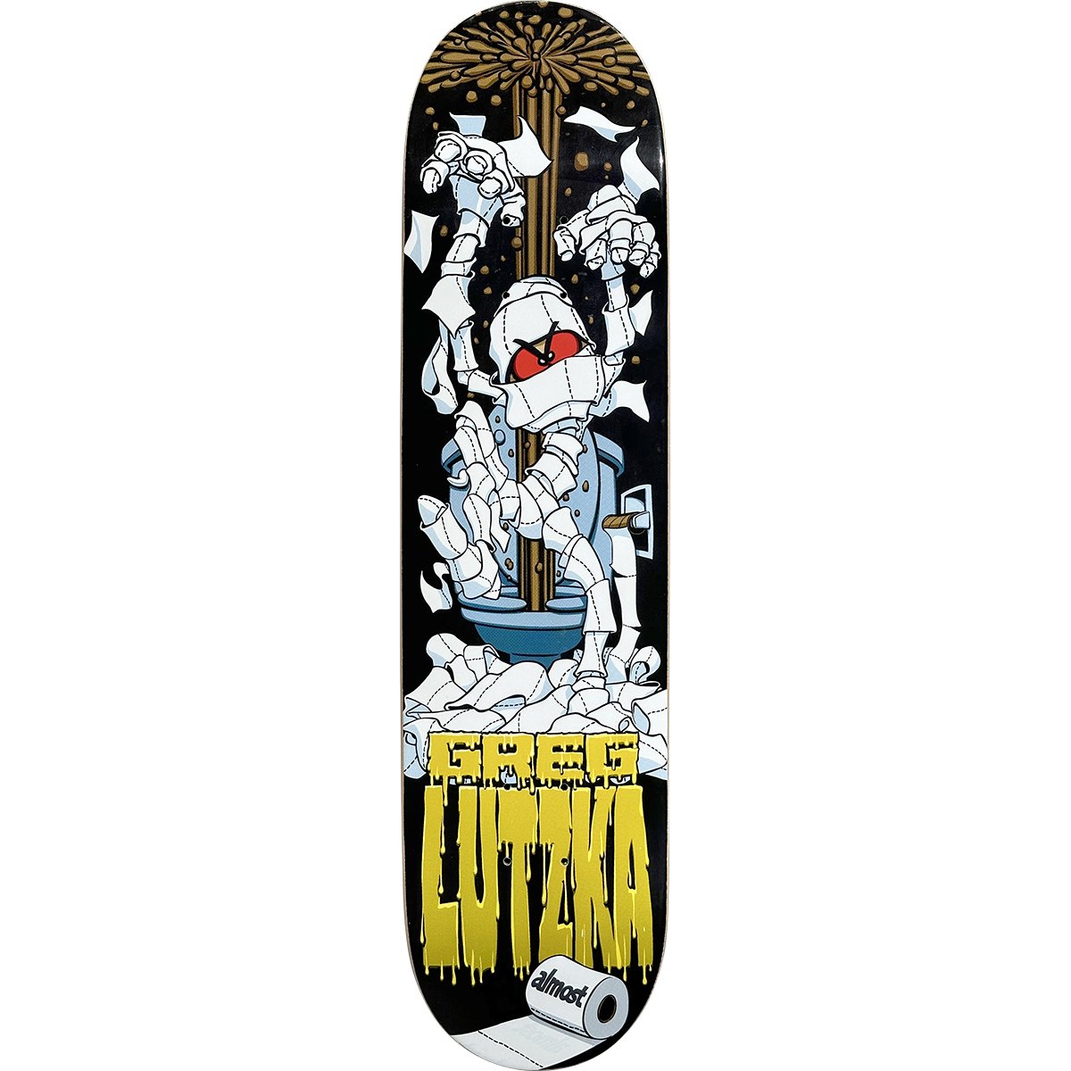Almost Greg Lutzka TP Mummy skateboard deck: A toilet-paper mummy with red eyes rises from a blue toilet in a shower of paper sheets, with a gold plunger-like pole behind it. Dripping yellow rider name at the base with a loo roll beside the brand logo, on black.