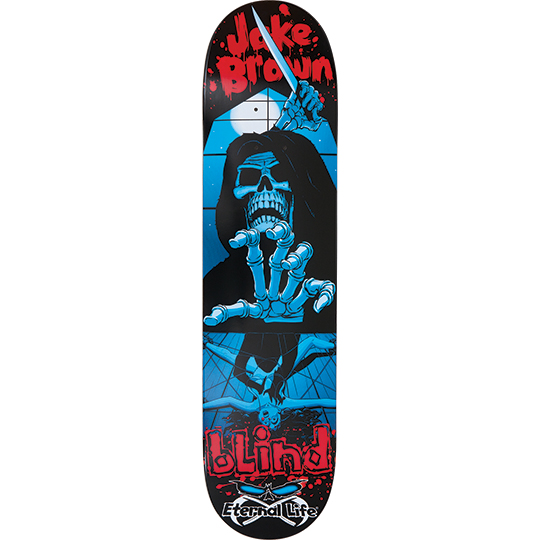 Blind Jake Brown Knife skateboard deck: Blue and black horror scene of a hooded skeletal reaper reaching forward with one hand while raising a knife with the other, over an inverted woman in a web. Red dripping 'Jake Brown' and Blind logos, with an Eternal Life badge.