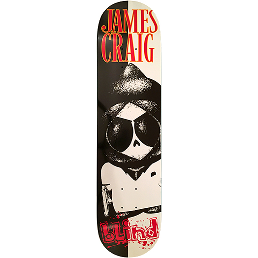 Blind James Craig Scarface Kenny skateboard deck: Split black and cream background with a stencil-style hooded figure in large sunglasses and a skull face, holding a pistol, in a dinner jacket. Red James Craig name at top and blood-splattered Blind logo at the bottom.