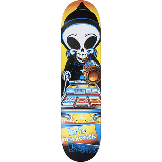Blind Kris Markovich Gambling Series (unreleased one-off) skateboard deck: The Blind reaper character, a big-eyed skull in a black hood, drinks from a bottle while operating a slot machine against a yellow and orange background. Rider name and Blind logo in blue lettering at the bottom.