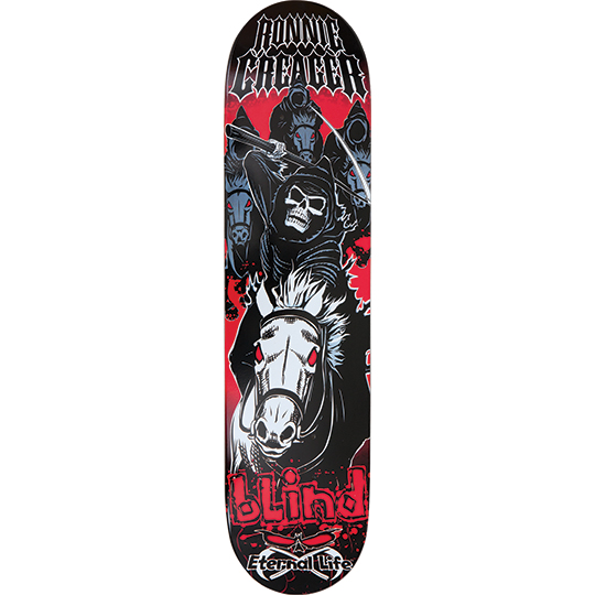 Blind Ronnie Creager Four Horsemen skateboard deck: Hooded skeleton reaper on a white horse with red eyes, charging forward with a scythe, with more cloaked riders behind against red splatter. Name in gothic lettering at top, Blind and Eternal Life logos below.