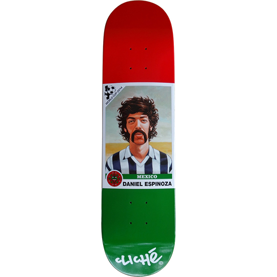 Cliché Daniel Espinoza World Cup Series skateboard deck: Football sticker-card design: a painted portrait of a curly-haired, moustached man in a striped shirt on a white panel, set between a red top and green bottom. Mexico crest and World Cup 2014 logo included.