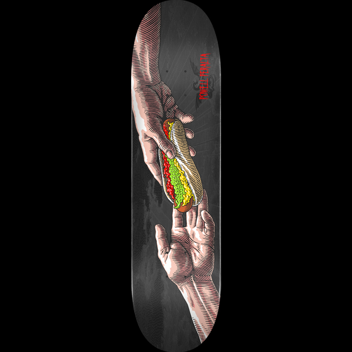 Powell Peralta Hands skateboard deck: Engraving-style drawing of two outstretched hands reaching toward each other, in the manner of the Creation of Adam, with a hot dog laden with relish, mustard and ketchup between them. Grey-black deck with red Powell Peralta text.