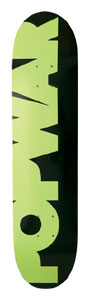 Popwar Word skateboard deck: A black deck with giant light green blocky lettering, cut off and jumbled, reading roughly POPWAR down the length. The letters have rough, slashed edges.