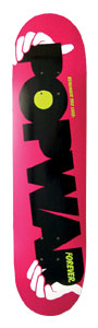 Popwar Forever skateboard deck: Large black POPWAR lettering across a hot pink deck, with white hands gripping the top and bottom and a yellow-green disc as the O. Small FOREVER text near the tail.