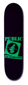 Public T4 Series skateboard deck: Green logo on black: PUBLIC lettering above a tilted square with crosshairs framing a small seated figure, and a SKATEBOARDS banner below, in the style of a hip-hop crosshair logo.