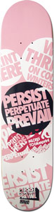 Blueprint Persist Pnk skateboard deck: Overlapping circles of pale pink and white with slogan text in bold capitals, a large black circle in the middle reading 'Persist Perpetuate Prevail', on a pink and white deck.
