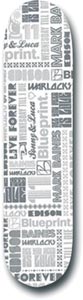 Blueprint Beloved Baines skateboard deck: All-over typographic collage of grey and white lettering reading Blueprint, Mark Baines, Edison, Warlocks, Live Forever, Sonny & Luca and 11, in many different type styles.