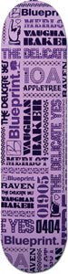 Blueprint Beloved Baker skateboard deck: All-over typographic collage of mixed fonts in dark purple on lilac, with names and numbers including Vaughan Baker, The Delicate Yes, Merlot and Blueprint, and a pointing-hand emblem.