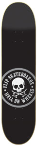 Flip Hellonwheels skateboard deck: A round badge in the centre of a black deck, with a white skull above crossed skateboards inside a grey ring carrying the brand name and slogan around the edge.