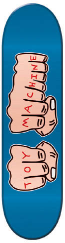 Toy Machine Fists skateboard deck: Two clenched fists with the letters TOY MACHINE written across the knuckles in red, on a plain blue deck.