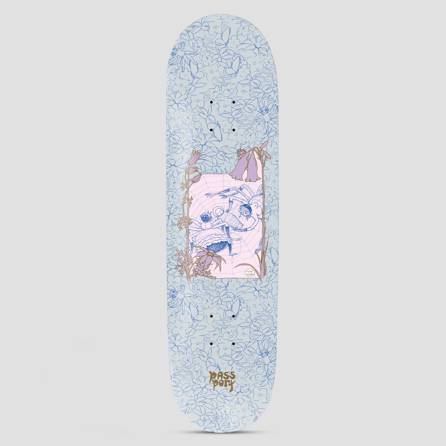 Passport x May Gibbs 8.25 Webbed Bed skateboard deck: Pale blue deck covered in blue outline flowers with a central pink panel showing a storybook illustration of fairy-like figures asleep in a spider web between bell flowers. Passport logo in gold at the base.
