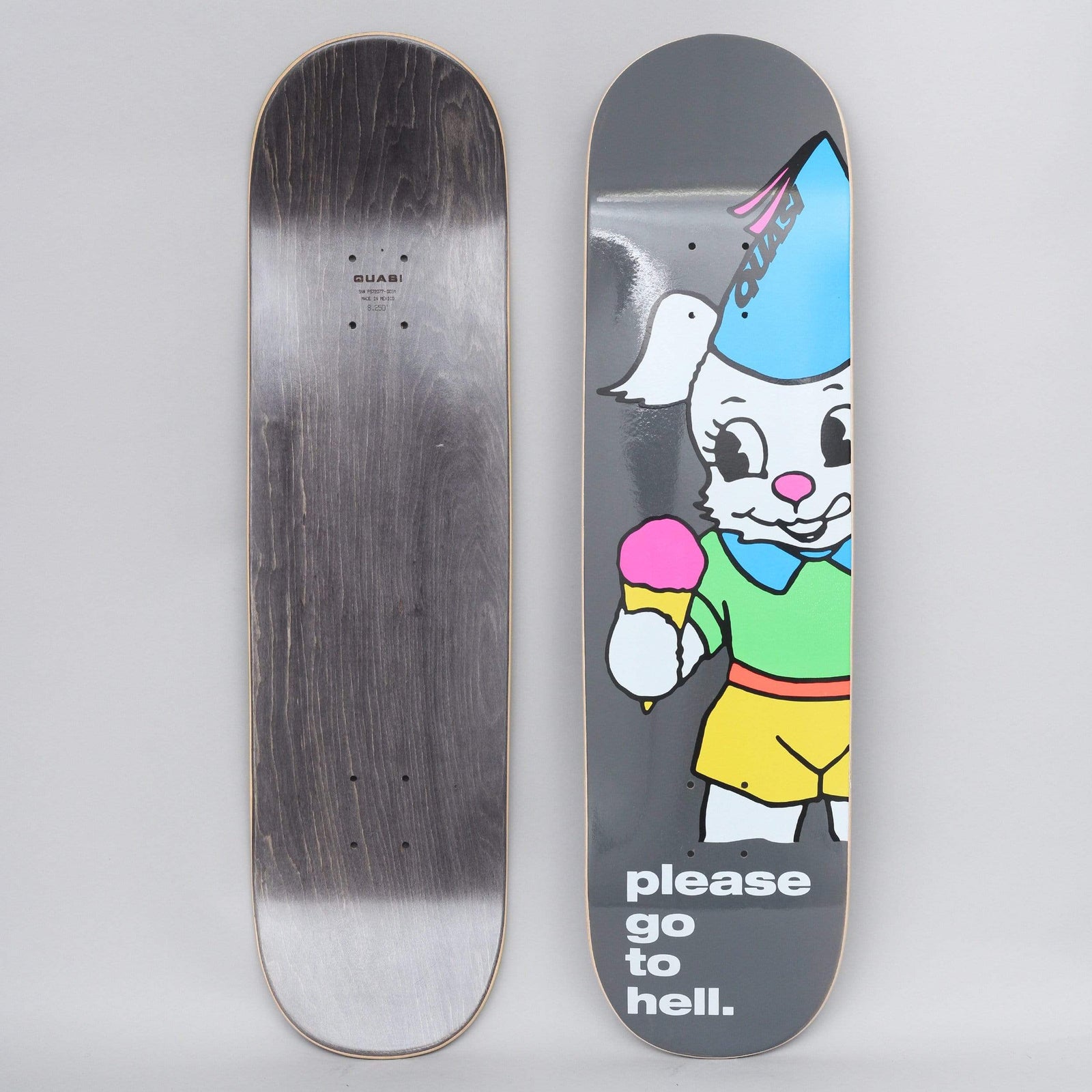 Quasi Quasi 8.25 Go To Hell Grey skateboard deck: Grey deck with a cartoon white bunny in a blue party hat, green shirt and yellow shorts holding a pink ice cream cone, with the words please go to hell in white lower case at the bottom. Underside shown alongside.