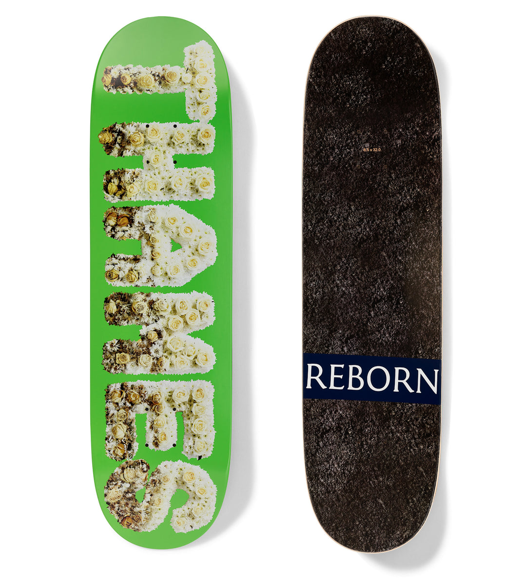 Thames MMXX Reborn Haribo skateboard deck: Bright green deck with the word THAMES running down the board in large letters made from photographed white and cream roses, in the manner of a funeral floral tribute.