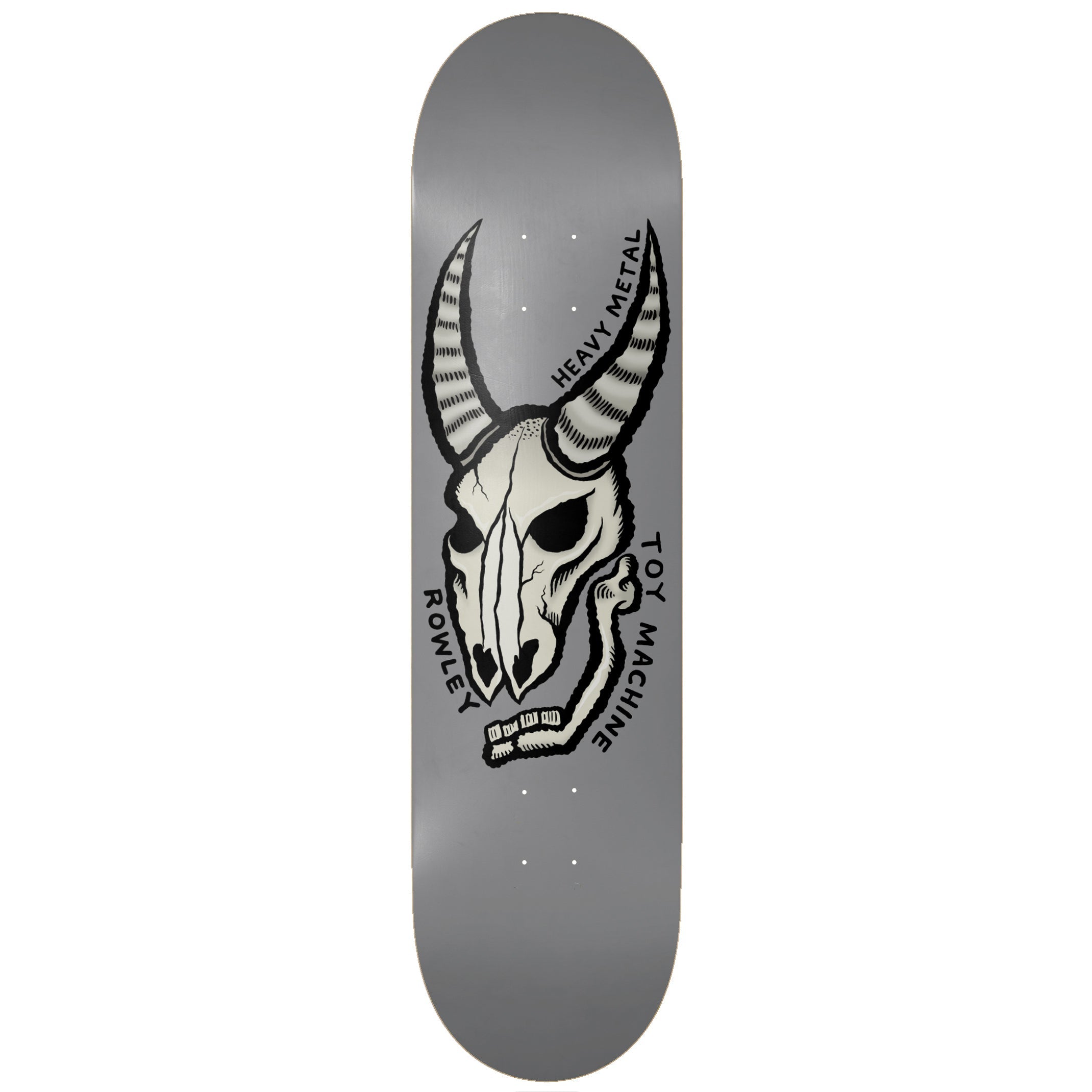 Toy Machine Geoff Rowley Heavy Metal 8.75 skateboard deck: A horned animal skull with a dislocated jaw, drawn in thick black outline in a tattoo style, with 'Heavy Metal', 'Toy Machine' and 'Rowley' curved around it on a plain grey board.