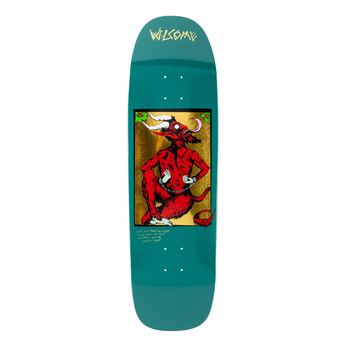 Welcome Krampus on Golem - Forest - 9.25 skateboard deck: A red horned Krampus with a long curled tongue sits chained at the wrists in a gold-foil framed panel, with holly in the corners. A short handwritten verse is below it, and the Welcome logo is at the top of the teal deck.