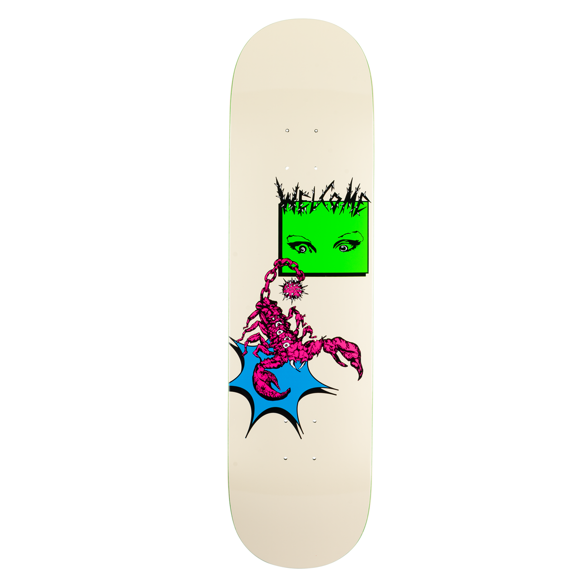 Welcome Mace on Evil Twin 825 - Bone - 8.25 skateboard deck: Bone coloured deck with a pink scorpion holding a spiked ball on a chain, on a blue starburst, below a neon green box showing a pair of wide eyes and the spiky Welcome lettering.