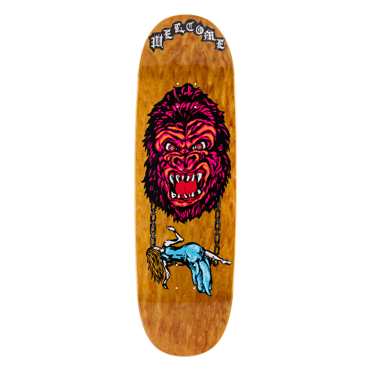 Welcome Wonder on Boline 2.0 - Light Brown Stain - 9.5 skateboard deck: Magenta and orange snarling gorilla head hangs from two chains above a limp woman in a blue dress, on a light brown wood-stained shaped deck. Gothic blackletter Welcome logo at the nose.