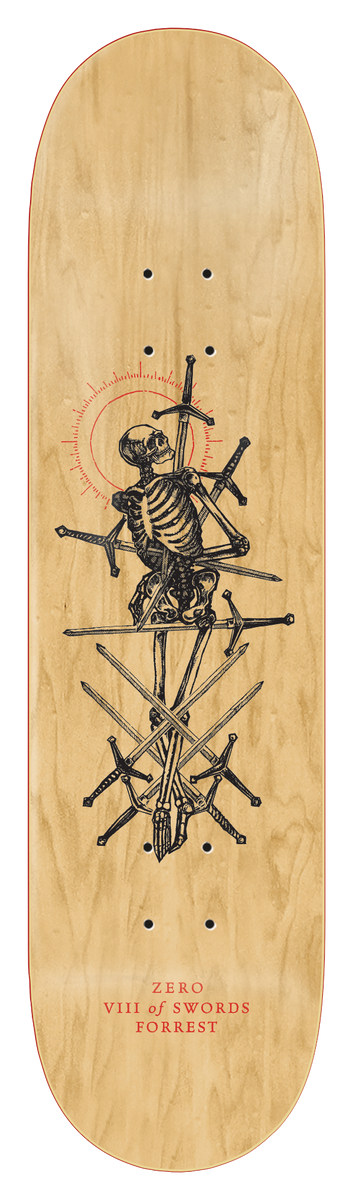 Zero Forrest - Arcana 8.5 skateboard deck: Natural wood deck with a black line engraving of a skeleton pierced by many swords, with a red sunburst circle behind its head. Red tarot-style caption below.