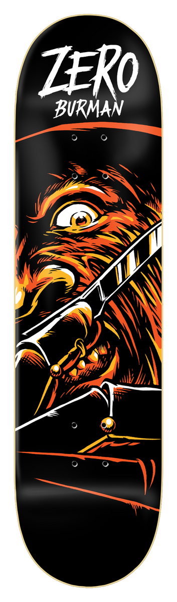 Zero Burman - Fright Night - 8.25 skateboard deck: Close-up horror illustration of a snarling orange werewolf-like creature with a wide staring eye, gripping a knife, on a black ground. Zero logo and Burman's name in white brush lettering at the top.