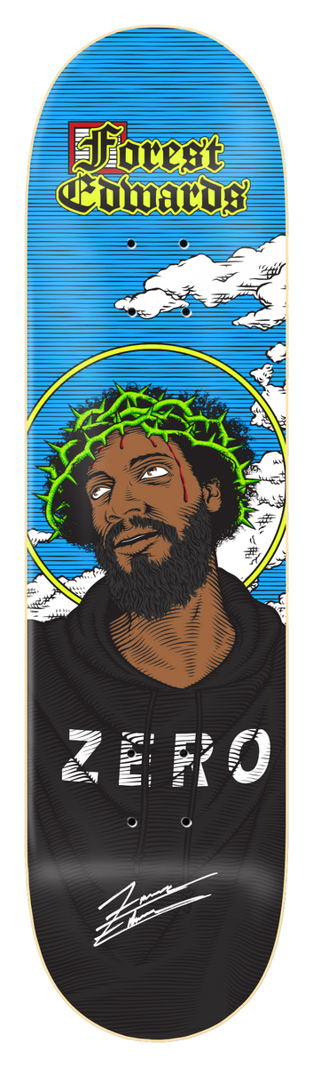 Zero Forrest - Black Jesus 8.5 skateboard deck: Portrait of a bearded man in a black Zero hoodie with a crown of thorns and a halo, against a blue sky with clouds. Blackletter name at the top and a signature at the bottom.