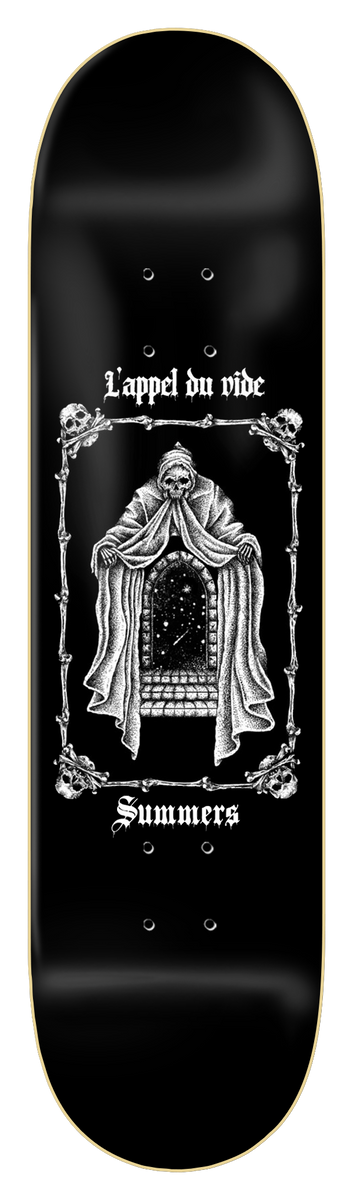 Zero Summers - Call Of The Void 8.25 skateboard deck: Engraving-style hooded skeleton in a robe opening a cloak to reveal a starry arched doorway, inside a bone-and-skull border. French text 'L'appel du vide' above and 'Summers' below, in white on black.