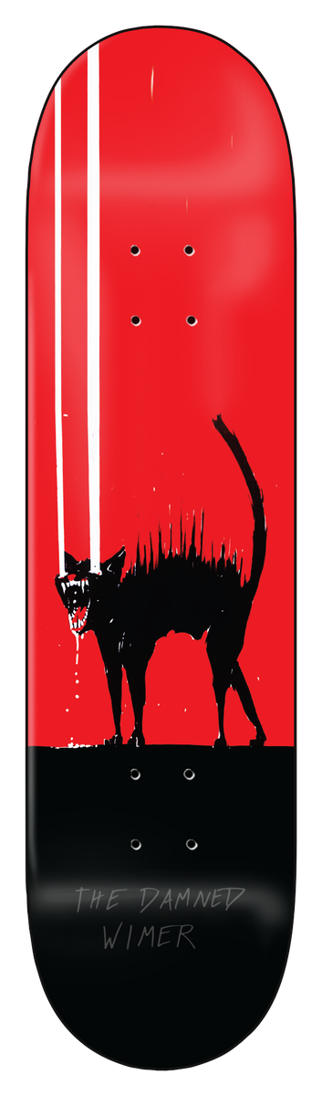 Zero Wimer - The Damned 8.0 skateboard deck: Black ink cat with arched back and bristling fur, snarling and dripping saliva, with two white vertical beams shooting from its eyes, on a red upper deck above a black base. Title and rider name in scratchy lettering.